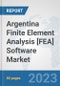 Argentina Finite Element Analysis [FEA] Software Market: Prospects, Trends Analysis, Market Size and Forecasts up to 2030 - Product Thumbnail Image